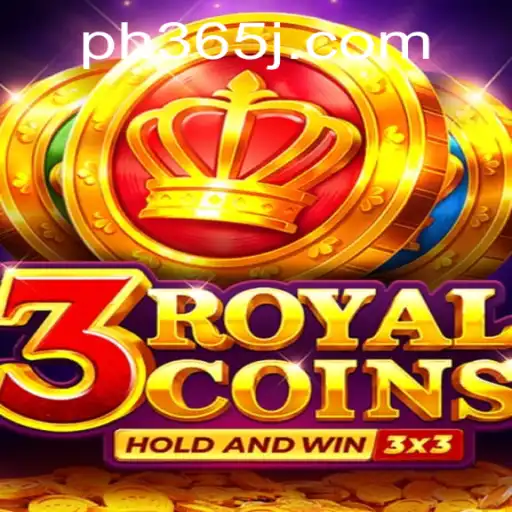 Exploring the Exciting World of 3royalcoins in PH 365