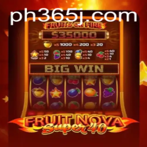 Exploring FruitNovaSuper40 and Its Unique Gaming Experience